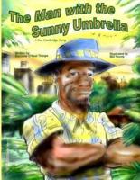 The Man With the Sunny Umbrella