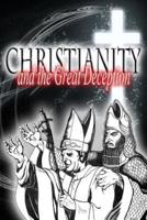 Christianity and the Great Deception