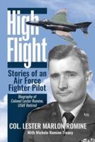 High Flight-Stories of an Air Force Fighter Pilot