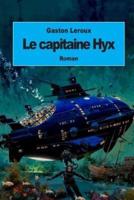 Le Capitaine Hyx
