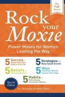 Rock Your Moxie