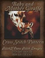 Baby and Mother Giraffe Cross Stitch Pattern