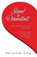 Saved & Discontent