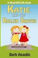 Katie and the Roller Skates