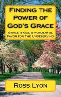 Finding the Power of God's Grace