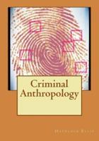 Criminal Anthropology