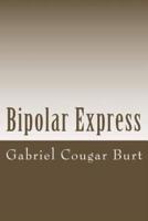 Bipolar Express