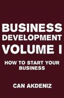 Business Development Volume I