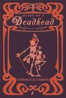 Diary Of A Deadhead