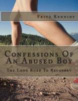 Confessions Of An Abused Boy