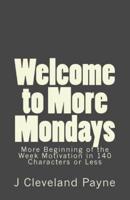 Welcome to More Mondays