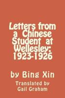 Letters From a Chinese Student at Wellesley