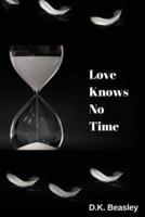 Love Knows No Time
