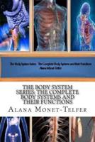 The Body System Series