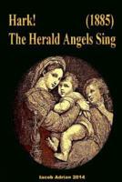 Hark! The Herald Angels Sing (1885)