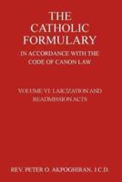The Catholic Formulary in Accordance With the Code of Canon Law