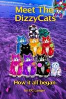 Meet The DizzyCats