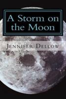 A Storm on the Moon