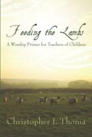 Feeding the Lambs