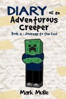Diary of an Adventurous Creeper (Book 2)