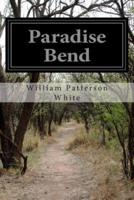 Paradise Bend