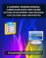 E-Learning Training Manual Curriculum Audit and Course Outline Development