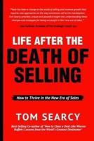 Life After The Death of Selling
