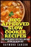 HCG Approved Slow Cooker Recipes