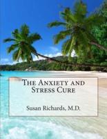 The Anxiety and Stress Cure