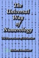 The Universal Way of Numerology