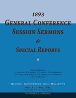 1893 General Conference Session Sermons & Special Reports