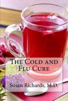 The Cold and Flu Cure