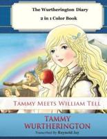 Tammy Meets William Tell 2 in 1 Color Book