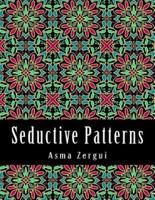 Seductive Patterns Adult Coloring Book