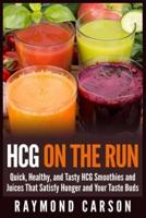 HCG on the Run