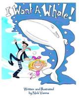 I Want a Whale