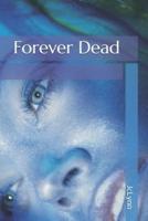 Forever Dead