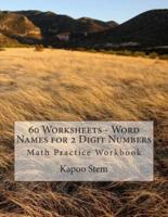 60 Worksheets - Word Names for 2 Digit Numbers