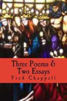 Three Poems & Two Essays