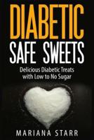 Diabetic Safe Sweets