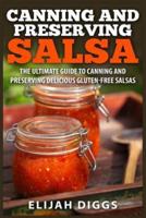 Canning and Preserving Salsa