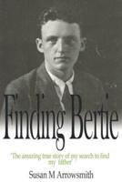 Finding Bertie