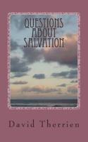 Questions About Salvation
