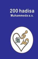 200 Hadisa Muhammeda A.S.