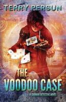 The Voodoo Case