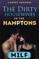 The Dirty Housewives in the Hamptons