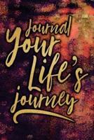 Journal Your Life's Journey