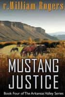 Mustang Justice