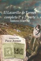 EL LAZARILLO DE TORMES COMPLETO I Y II PARTE Amberes 1554/1555