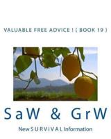 Valuable FREE Advice ! ( BOOK 19 )